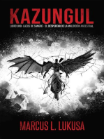 Kazungul: LIBRO 1 Lazos de sangre; El Despertar de la maldición ancestral