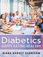 Diabetics Happy Eating Healthy