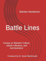 Battle Lines: Essays on Western Culture, Jewish Influence, and Anti-Semitism