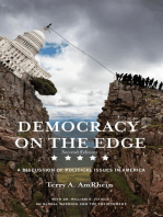 Democracy On The Edge: A Discussion Of Political Issues In America