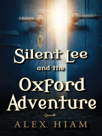 Silent Lee and the Oxford Adventure