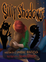 Silly Shadows