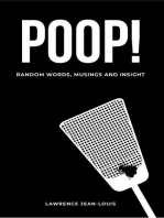 Poop! Random Words, Musings and Insight