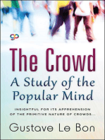 The Crowd-A Study of the Popular Mind