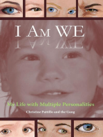 I Am WE: My Life with Multiple Personalities