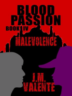 Blood Passion: Book IV Malevolence