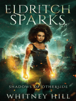 Eldritch Sparks: Shadows of Otherside Book 2