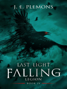 Last Light Falling - Legion, Book IV