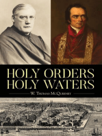 Holy Orders, Holy Waters: Re-Exploring the Compelling Influence of Charleston's Bishop John England & Monsignor Joseph L. O'Brien