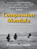 Compassion Mandala: The Odyssey of an American Charity in Contemporary Tibet