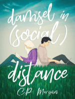 Damsel in (Social) Distance: A Sweet, Quarantine Romance