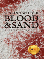 Blood & Sand: The First Book of Rue