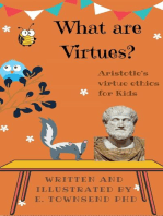 What are Virtues? Aristotle's Virtue Ethics for Kids