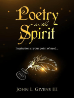 Poetry in the Spirit: Inspiration at your point of need...