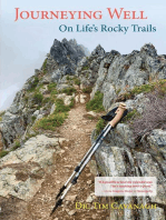 Journeying Well: On Life's Rocky Trails