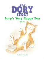 The Dory Story - Episode 3: Dory's Very Happy Day