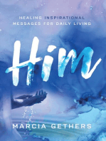 HIM: Healing Inspirational Messages for Daily Living