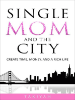Single Mom And The City