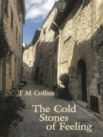 The Cold Stones of Feeling