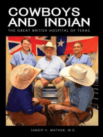 Cowboys and Indian: The Great British Hospital of Texas