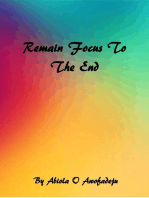 Remain Focus To The End