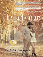 The Early Years: A Memoir (New Edition)