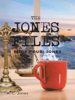 The Jones Files: Book Four: Jones