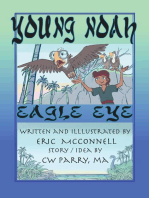 Young Noah Eagle Eye: Eagle Eye