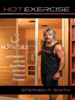 Hot Exercise: HOTWORX and the Bold New Infrared Fitness Frontier