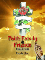 Faith, Family & Friends