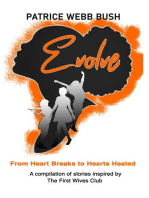 EVOLVE: From Heart Breaks to Hearts Healed