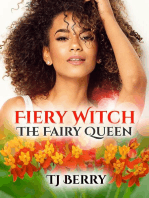 Fiery Witch: The Fairy Queen
