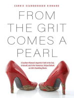 From the Grit Comes a Pearl