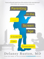 Parenting in the Screen Age: A Guide To Calm Conversations