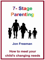 7-Stage Parenting: How to meet your child's changing needs