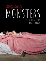 Silly Little Monsters: Collected Stories