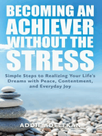 Becoming an Achiever Without the Stress