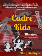 Cadre Kids: Illusion