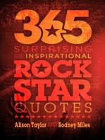 365 Surprising and Inspirational Rock Star Quotes