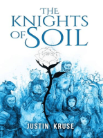 The Knights of Soil