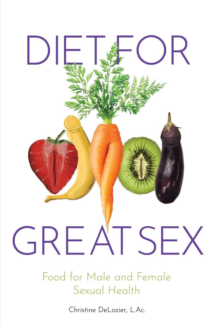 Diet for Great Sex by Christine H DeLozier photo photo pic