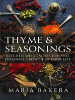 Thyme & Seasonings: Kitchen Wisdom for Joy and Personal Growth in Your Life