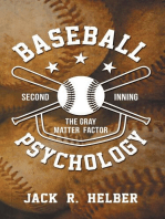 Baseball Psychology: The Gray Matter Factor | Second Inning