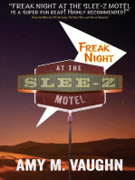 Freak Night at the Slee-Z Motel