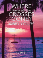 Where Have All the Crosses Gone?: Find Yours
