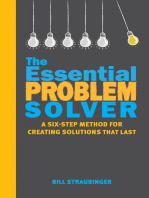 The Essential Problem Solver: A Six-Step Method for Creating Solutions That Last