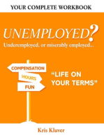 Unemployed? "Life on your Terms"