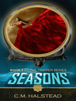 Seasons: Book three of The Tripper Series