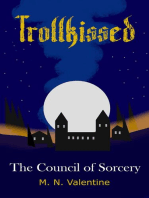 Trollkissed: The Council of Sorcery