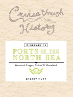 Cruise Through History - Itinerary 12 - Ports of the North Sea